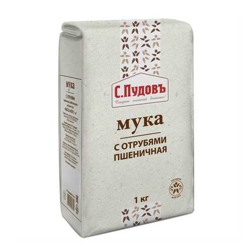 Мука пшеничная с отрубями С.Пудовъ 1 кг в Билла