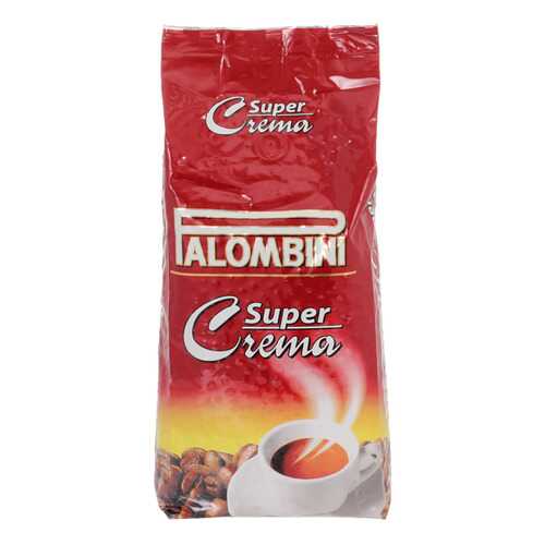 Кофе в зернах Palombini super crema 1000 г в Билла